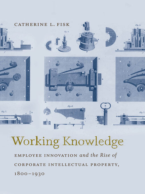 Title details for Working Knowledge by Catherine L. Fisk - Available